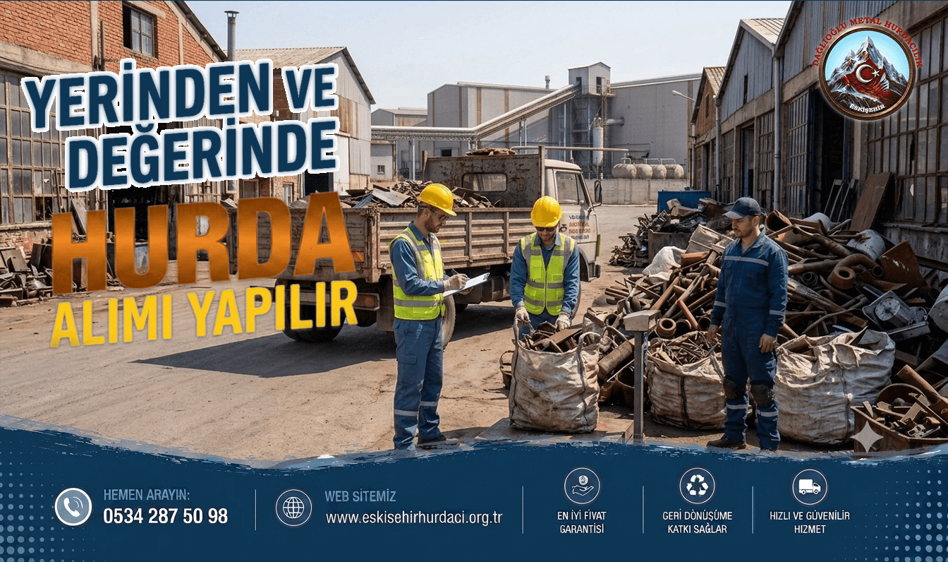 Eskişehir Yerinden Hurda Alımı